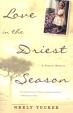 Love in the Driest Season